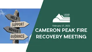 2.17.21 | Cameron Peak Fire Recovery Meeting