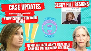 Kouri Richins Hit With 8 New Charges, Donna Adelson Update, & Becky Hill Presser