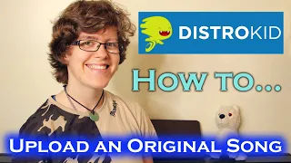How To Upload An Original Song To Distrokid | How To Release A Single On Distrokid Tutorial