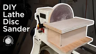 How to make a DIY Disc Sander for a Lathe | Woodworking / Toolmaking