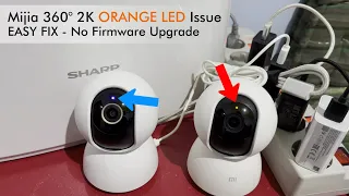 How to fix Mijia 360° LED stays orange | Simple method for most models!!