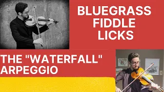 Bluegrass Fiddle Licks: The "Waterfall" Arpeggio