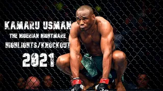 ►Kamaru "The Nigerian Nightmare" Usman - 2021 UFC Motivation/Highlights/Knockout/Training Full[HD]