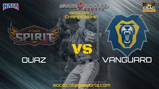 NAIA Baseball - Golden State Athletic Conference Championships: Ottawa vs Vanguard - 5/5/21 - 11am