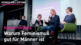 Warum Feminismus gut für Männer ist