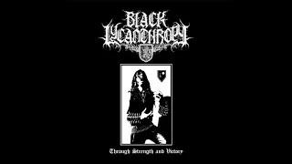 Black Lycanthropy (US) - Through Strength and Victory (EP) 2022