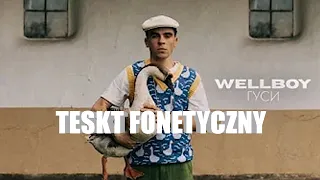 Wellboy - Gusi TEKST FONETYCZNY Lyrics