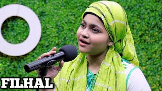 Filhal Cover By Yumna Ajin | HD VIDEO