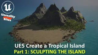 UE5: Create a Tropical Island Part 1 - SCULPTING THE ISLAND