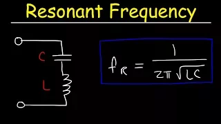 Resonant Frequency of LC Circuits - Physics