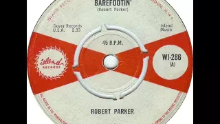 Barefootin -  Robert Parker