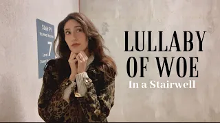 "Lullaby of Woe" from The Witcher 3 in a CREEPY stairwell