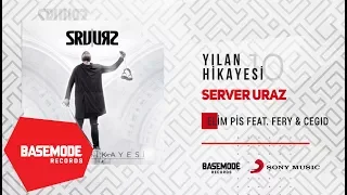 Server Uraz feat. Fery, Cegıd - Elim Pis | Official Audio