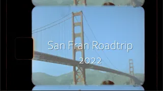 San Fran Roadtrip 2022 | Super 8 Film