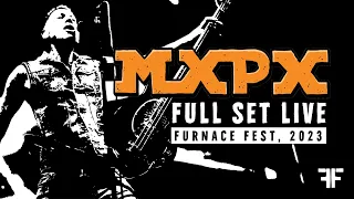 MXPX -  LIVE at Furnace Fest 2023 | FULL SET