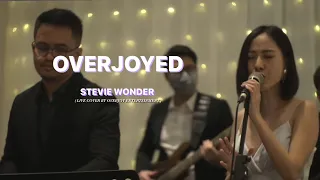 Overjoyed - Stevie Wonder Cover Cover By Overjoy Entertainment