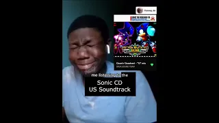 me listening to the Sonic CD US Soundtrack
