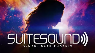 X-Men: Dark Phoenix - Ultimate Soundtrack Suite