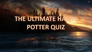 THE ULTIMATE HARRY POTTER QUIZ . 90% will fail . Only true Potterheads can solve the quiz