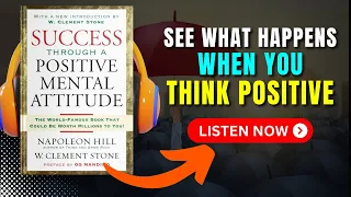 SUCCESS Through a Positive Mental Attitude by Napoleon Hill Audiobook | Book Summary in English