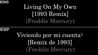 Living On My Own [1993 Remix] (Freddie Mercury) — Lyrics/Letra en Español e Inglés