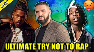 ULTIMATE TRY NOT TO RAP 2021 🔥 (Drake, Lil Baby, Kanye West, Lil Durk & More)