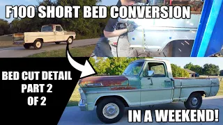 F100 Long Bed to Short Bed Weekend DIY Part 2