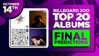 Billboard 200, Top 20 Albums | FINAL PREDICTIONS | October 14th, 2023