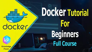 Docker Tutorial For Beginners Full Course | 2022