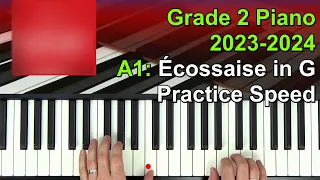 ABRSM 2023 / 2024 - Grade 2 Piano Exam - A1 Ecossaise in G (Beethoven)