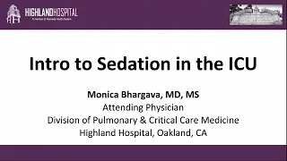 Intro to Sedation in the ICU