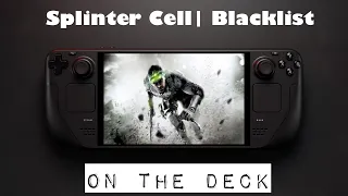 Steam Deck Splinter Cell Blacklist  | SteamOS 3.5
