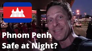 🇰🇭  Is Phnom Penh SAFE at NIGHT?  Walking Tour  Airport to City Center   {Phnom Penh, CAMBODIA}