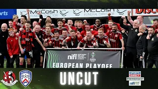 Irish League Uncut | Crusaders 3-2 Coleraine | European Playoff Final