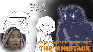 Overly Sarcastic Productions: The Minotaur!