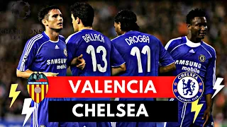 Valencia vs Chelsea 1-2 All Goals & Highlights ( 2007 UEFA Champions League )