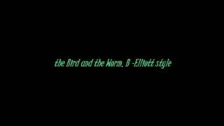 The Bird and the Worm (Good Instrumental Mix)