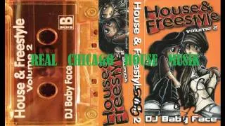 House n Freestyle Vol 2 DJ Baby Face