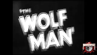 THE WOLF MAN - 1941 Classic Horror Trailer (Lon Chaney, Jr.)