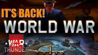 War Thunder WORLD WAR MODE IS BACK! With some modifications done to it!