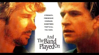 And the Band Played On - 1993 - Full Movie