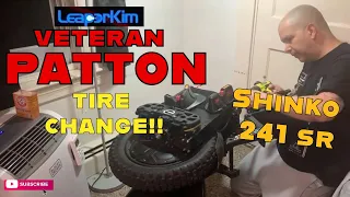 Veteran Patton EUC | Shinko 241 SR Tire Change - EDITED VERSION