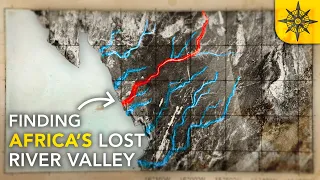 Finding Africa's Lost River Valley