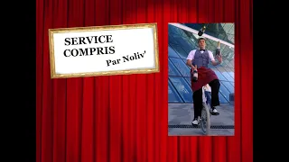 SERVICE COMPRIS - serveur déjanté - par Noliv-