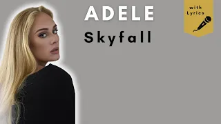 Skyfall - Adele (Lyrics)