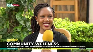 #SEETvSunrise: Community Wellness