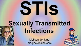 STIs (sexually transmitted infections)