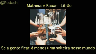 Matheus e Kauan  - Litrão Para Status (Letra) Legendado Tipografia 30 segundos Sertanejo  | #11