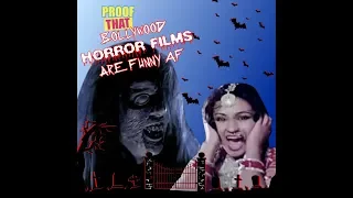 Proof That Bollywood Horror Films Are Funny AF | MissMalini