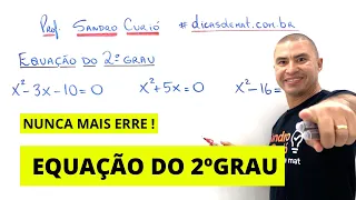 EQUAÇÃO DO 2° GRAU EM 6 MINUTOS